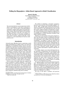 Polling the Blogosphere: Rule-Based Approach to Belief Classification Jason S. Kessler