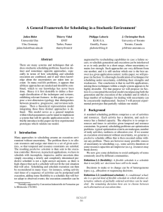 A General Framework for Scheduling in a Stochastic Environment