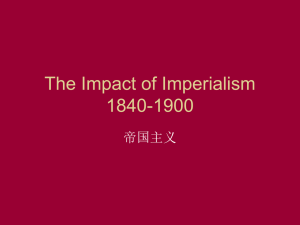 The Impact of Imperialism 1840-1900 帝国主义