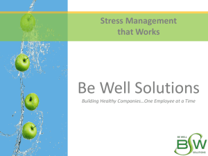 Be Well Solutions  Stress Management that Works