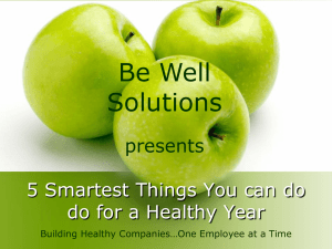 Be Well Solutions 5 Smartest Things You can do