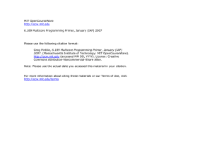 MIT OpenCourseWare 6.189 Multicore Programming Primer, January (IAP) 2007