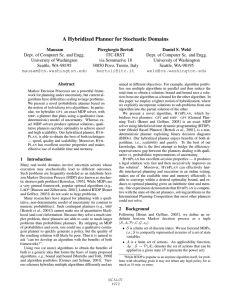 A Hybridized Planner for Stochastic Domains