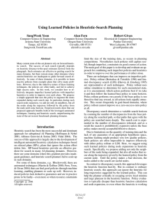 Using Learned Policies in Heuristic-Search Planning SungWook Yoon Alan Fern Robert Givan