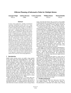 Efﬁcient Planning of Informative Paths for Multiple Robots Amarjeet Singh Andreas Krause