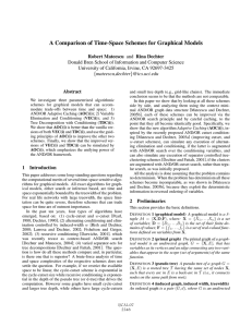 A Comparison of Time-Space Schemes for Graphical Models