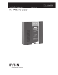 EG2-NA Ethernet Gateway INS # Installation Instructions Model # EG-2-NA
