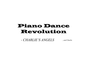 Piano Dance Revolution - CHARLIE’S ANGELS …and Charlie