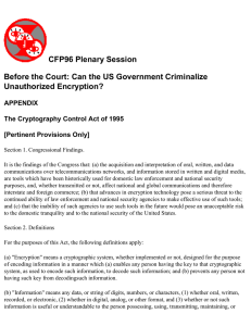 CFP96 Plenary Session Before the Court: Can the US Government Criminalize APPENDIX