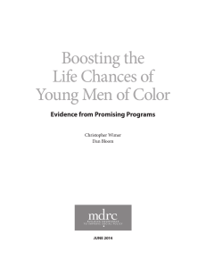 Boosting the Life Chances of Young Men of Color Evidence from Promising Programs