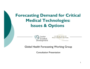 Forecasting Demand for Critical Medical Technologies: Issues &amp; Options