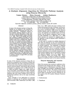 A  Multiple Alignment  Algorithm  for  Metabolic