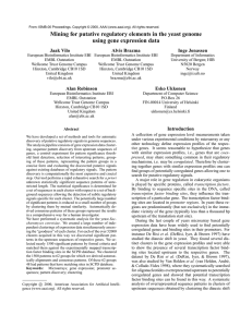 Mining for putative regulatory elements in the yeast genome Jaak Vilo