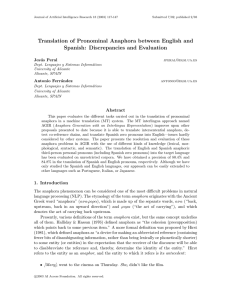 Translation of Pronominal Anaphora between English and Spanish: Discrepancies and Evaluation Jes´