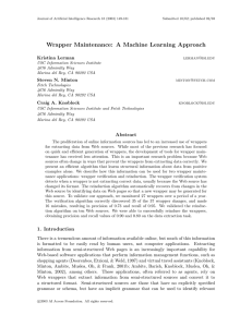 Wrapper Maintenance: A Machine Learning Approach Kristina Lerman Steven N. Minton