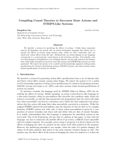 Compiling Causal Theories to Successor State Axioms and STRIPS-Like Systems Fangzhen Lin