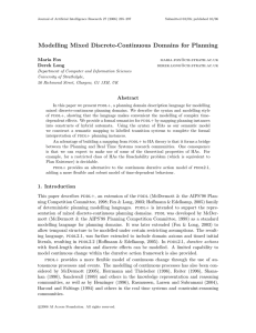 Modelling Mixed Discrete-Continuous Domains for Planning Maria Fox Derek Long
