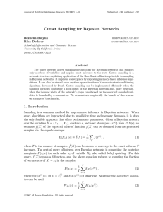 Cutset Sampling for Bayesian Networks Bozhena Bidyuk Rina Dechter