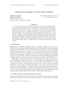 Closed-Loop Learning of Visual Control Policies Abstract S´ ebastien Jodogne