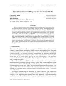 First Order Decision Diagrams for Relational MDPs Chenggang Wang Saket Joshi Roni Khardon