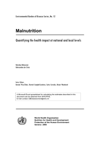 Malnutrition Quantifying the health impact at national and local levels