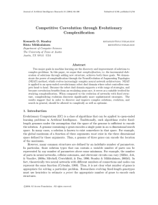 Competitive Coevolution through Evolutionary Complexification Kenneth O. Stanley Risto Miikkulainen