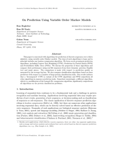On Prediction Using Variable Order Markov Models Ron Begleiter Ran El-Yaniv Golan Yona