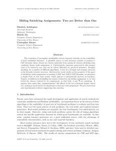 Hiding Satisfying Assignments: Two are Better than One Dimitris Achlioptas Haixia Jia