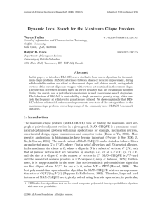 Dynamic Local Search for the Maximum Clique Problem Wayne Pullan