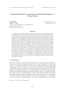 Context-Based Word Acquisition for Situated Dialogue in a Virtual World Abstract Shaolin Qu