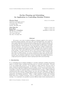 On-line Planning and Scheduling: An Application to Controlling Modular Printers Wheeler Ruml