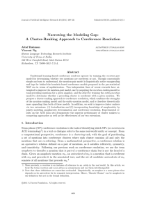 Narrowing the Modeling Gap: A Cluster-Ranking Approach to Coreference Resolution Altaf Rahman