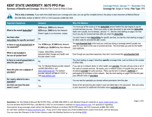 KENT STATE UNIVERSITY: 90/70 PPO Plan Coverage Period: January 1