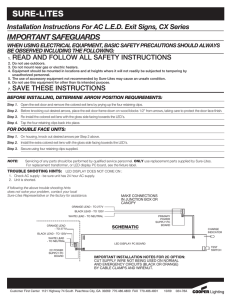 SURE-LITES IMPORTANT SAFEGUARDS Installation Instructions For AC L.E.D. Exit Signs, CX Series