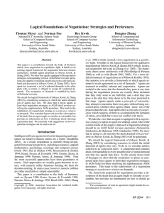 Logical Foundations of Negotiation: Strategies and Preferences Thomas Meyer Rex Kwok Dongmo Zhang