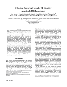 A Question-Answering System for AP Chemistry: Assessing KR&amp;R Technologies