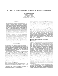 A Theory of Vague Adjectives Grounded in Relevant Observables Brandon Bennett