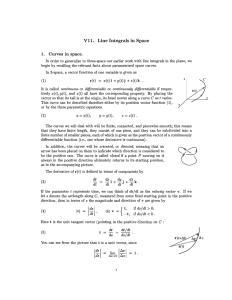 V11.  Line Integrals in Space Curves in