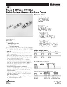 JFL Edison Class J 600Vac, 70-600A Quick-Acting, Current-Limiting Fuses