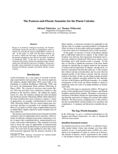 The Features-and-Fluents Semantics for the Fluent Calculus Michael Thielscher