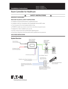 Room Controller for Healthcare INS # Installation Instructions SAFETY INSTRUCTIONS