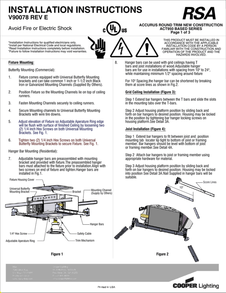 INSTALLATION INSTRUCTIONS V90078 REV E Avoid Fire or Electric Shock