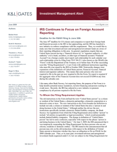 Investment Management Alert IRS Continues to Focus on Foreign Account Reporting