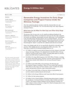 Energy &amp; Utilities Alert Renewable Energy Incentives for Early Stage Stimulus Package