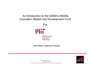 An Introduction to the GSMA’s Mobile Innovation Market and Development Fund For