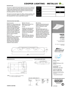 The Accord redefines fluorescent lighting by improving on aesthetics,