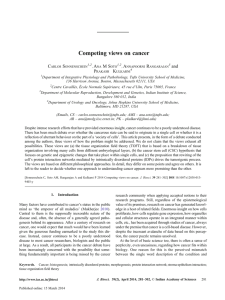 Competing views on cancer C S A