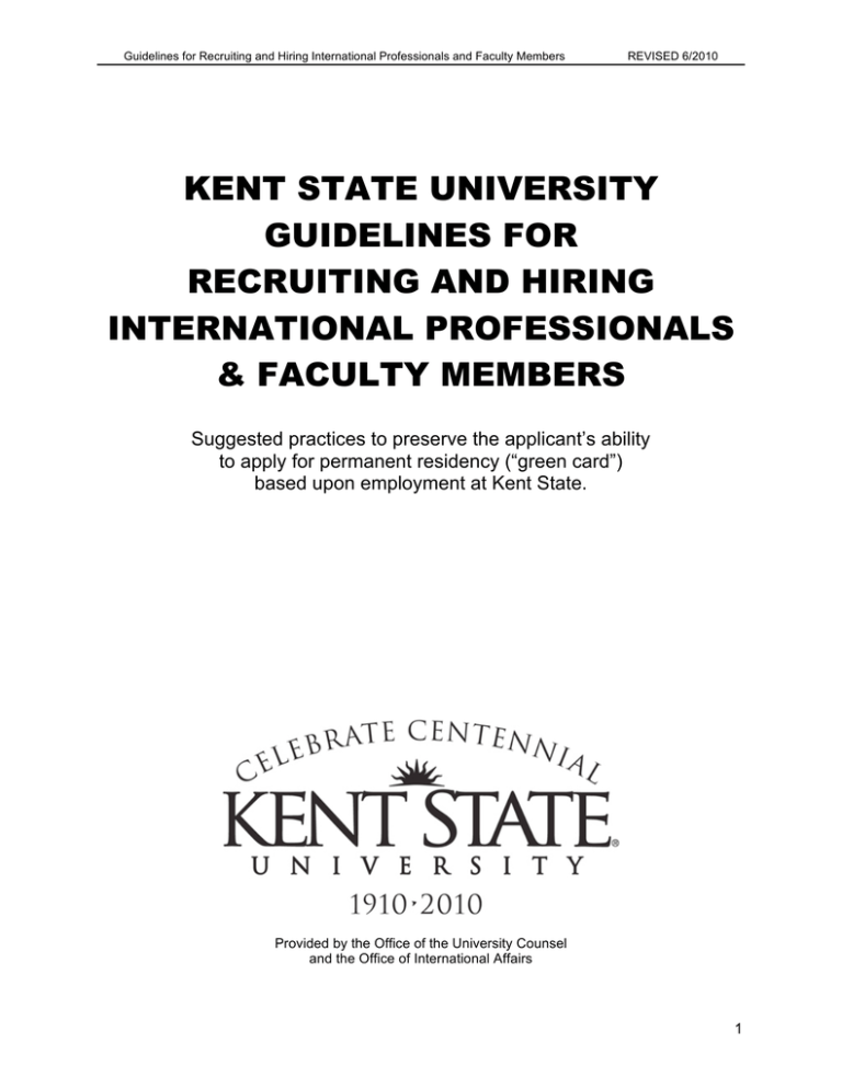 KENT STATE UNIVERSITY GUIDELINES FOR RECRUITING AND HIRING