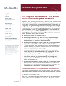 Investment Management Alert SEC Proposes Reform of Rule 12b-1, Mutual