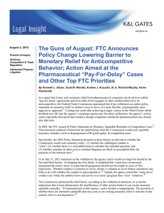 The Guns of August: FTC Announces Policy Change Lowering Barrier to